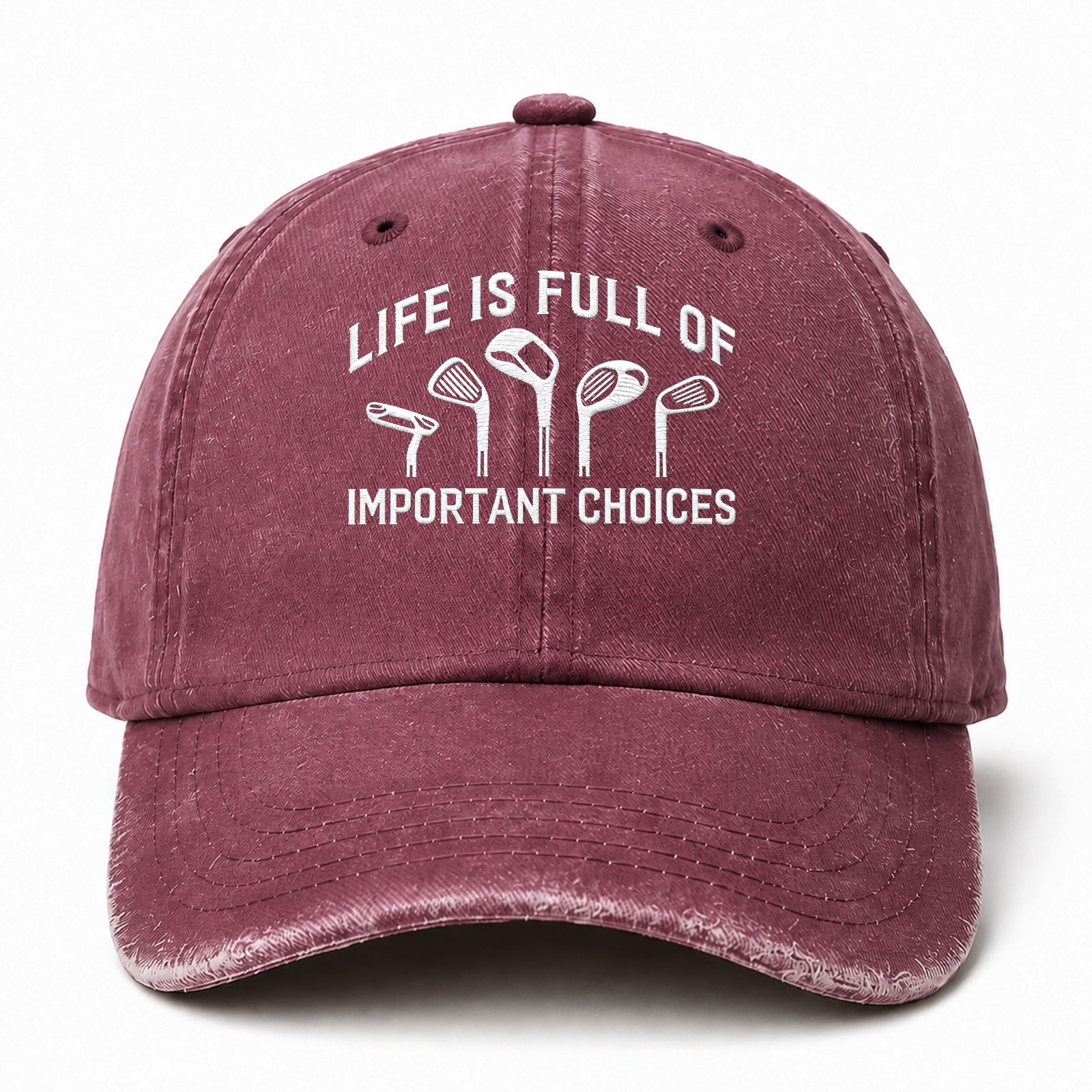 Life Is Full Of Important Choices Funny Embroidered hat